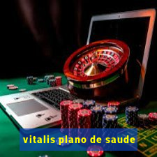 vitalis plano de saude